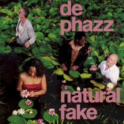 Natural Fake by De‐Phazz