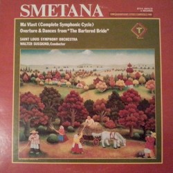 Má Vlast by Smetana ;   Saint Louis Symphony Orchestra ,   Walter Süsskind