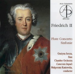 Flute Concerto, Sinfonie by Friedrich II ;   Grażyna Jursza ,   Camerata Impuls ,   Małgorzata Kaniowska