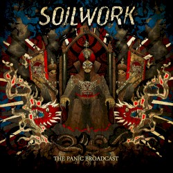 The Panic Broadcast by Soilwork