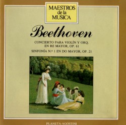 Concerto for Violin and Orchestra in D major, op. 61 / Symphony no. 1 in C major, op. 21 by Beethoven ;   New York Philharmonic ,   Jascha Heifetz ,   Dimitri Mitropoulos