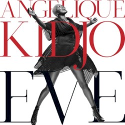 Eve by Angélique Kidjo