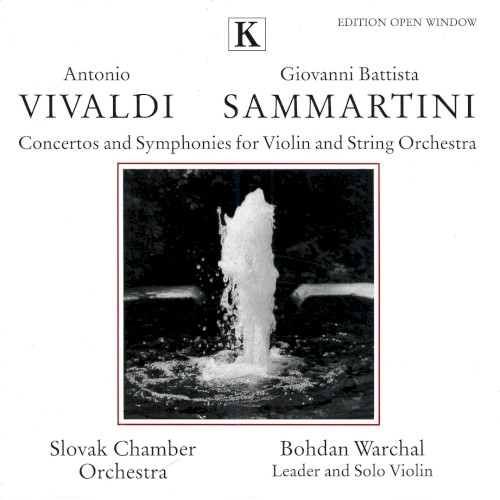 Concertos and Symphonies for Violin and String Orchestra