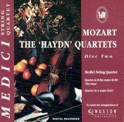 The 'Haydn' Quartets Disc Two by Wolfgang Amadeus Mozart ;   The Medici Quartet