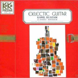Eclectic Guitar by Kamil Rustam ,   Jean‐Yves D’Angelo  &   Manu Katché