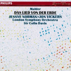 Das Lied von der Erde by Mahler ;   Jessye Norman ,   Jon Vickers ,   London Symphony Orchestra ,   Colin Davis