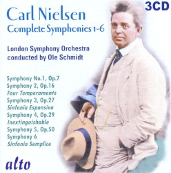 Complete Symphonies 1-6 by Carl Nielsen ;   London Symphony Orchestra ,   Ole Schmidt