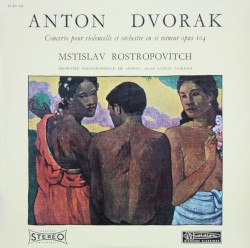 Concerto pour violoncelle et orchestre en si mineur, Opus 104 by Dvořák ;   Mstislav Rostropovitch ,   Orchestre Philarmonique de Moscou , direction   Samuel Samosud