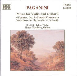 Music for Violin and Guitar I by Niccolò Paganini ;   Scott St. John ,   Simon Wynberg