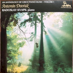 An Anthology Of Czech Piano Music - Volume 1, Antonín Dvořák by Radoslav Kvapil