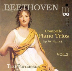 Complete Piano Trios, Vol. 3 by Beethoven ;   Trio Parnassus