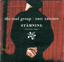Stämning by The Real Group ,   Eric Ericson