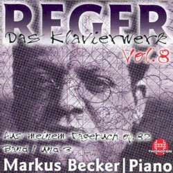 Das Klavierwerk, Volume 8 by Max Reger ;   Markus Becker