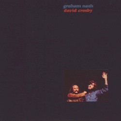 Graham Nash / David Crosby by Crosby & Nash