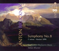 Symphony No. 8 by Anton Bruckner ;   Beethoven Orchester Bonn ,   Stefan Blunier