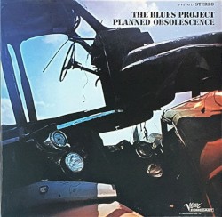 Planned Obsolescence by The Blues Project
