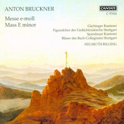 Messe e-moll by Anton Bruckner ;   Helmuth Rilling