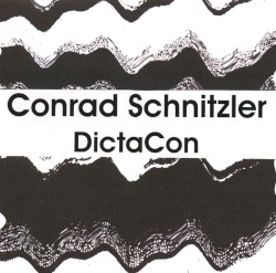 DictaCon by Conrad Schnitzler