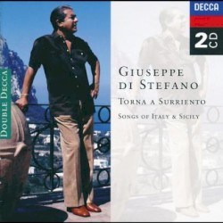 Torna a Surriento (Songs of Italy & Sicily) by Giuseppe Di Stefano