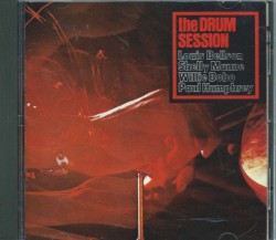 The Drum Sessions by Louis Bellson ,   Shelly Manne ,   Willie Bobo  &   Paul Humphrey
