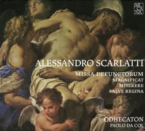 Alessandro Scarlatti: Missa defunctorum, Magnificat, Miserere, Salve Regina