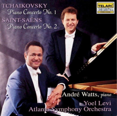 Tchaikovsky: Piano Concerto no. 1 / Saint-Saëns: Piano Concerto no. 2