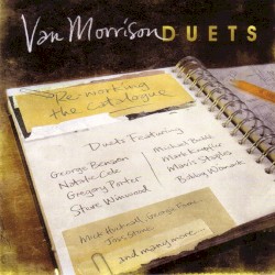 Duets: Re‐Working the Catalogue by Van Morrison