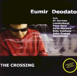 The Crossing by Eumir Deodato