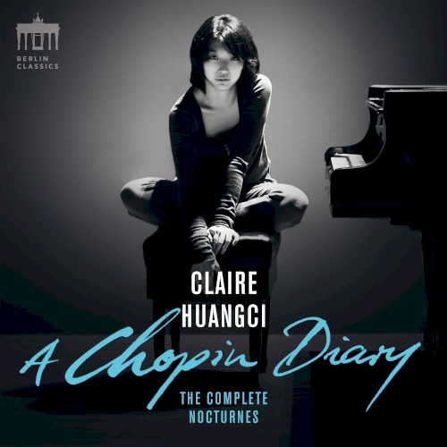 A Chopin Diary: The Complete Nocturnes