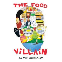 The Food Villain by The Alchemist