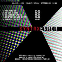 Syntax Error by Marco Cappelli  /   Daniele Ledda  /   Roberto Pellegrini