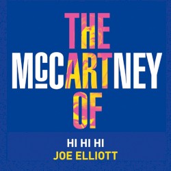 Hi Hi Hi by Joe Elliott
