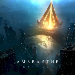 Manifest by Amaranthe