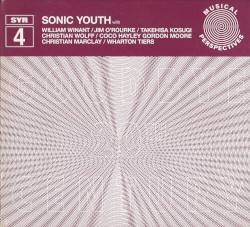 SYR 4: Goodbye 20th Century by Sonic Youth