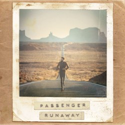 Runaway by Passenger