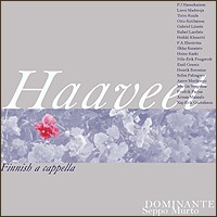 Haaveet / Finnish a cappella by Dominante ,   Seppo Murto