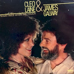 Sometimes When We Touch by Cleo Laine  &   James Galway