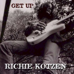 Get Up by Richie Kotzen