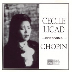 Piano Music by Chopin ;   Cécile Licad