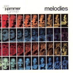 Melodies by Jan Hammer Group