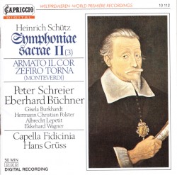 Symphoniae Sacrae II, Volume 3 by Heinrich Schütz ;   Capella Fidicinia ,   Hans Grüß