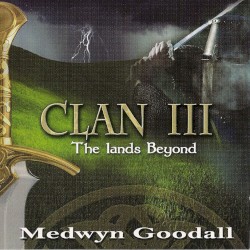 Clan III by Medwyn Goodall