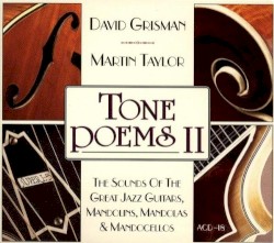 Tone Poems II by David Grisman  &   Martin Taylor
