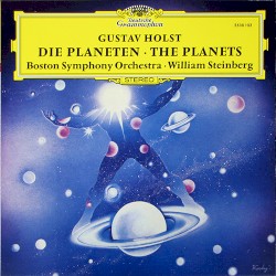 The Planets by Gustav Holst ;   Boston Symphony Orchestra ,   William Steinberg