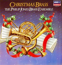 Christmas Brass by Philip Jones Brass Ensemble