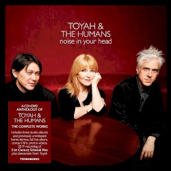 Noise in Your Head by Toyah  &   The Humans