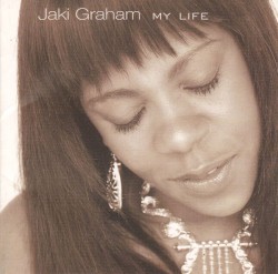 My Life by Jaki Graham