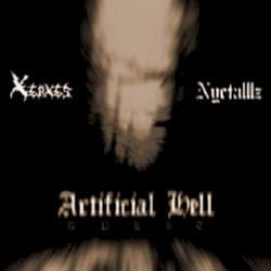 Artificial Hell by Xerxes The Dark  &   Nyctalllz