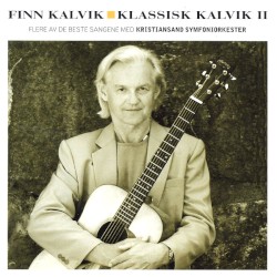 Klassik Kalvik II by Finn Kalvik  med   Kristiansand Symfoniorkester