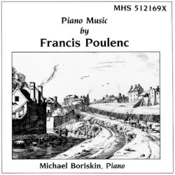 Piano Music by Francis Poulenc ;   Michael Boriskin